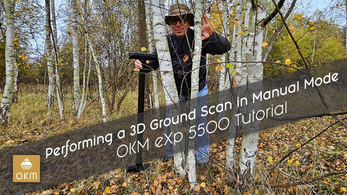 OKM eXp 5500 | 3D Ground Scan Tutorial in Manual Mode